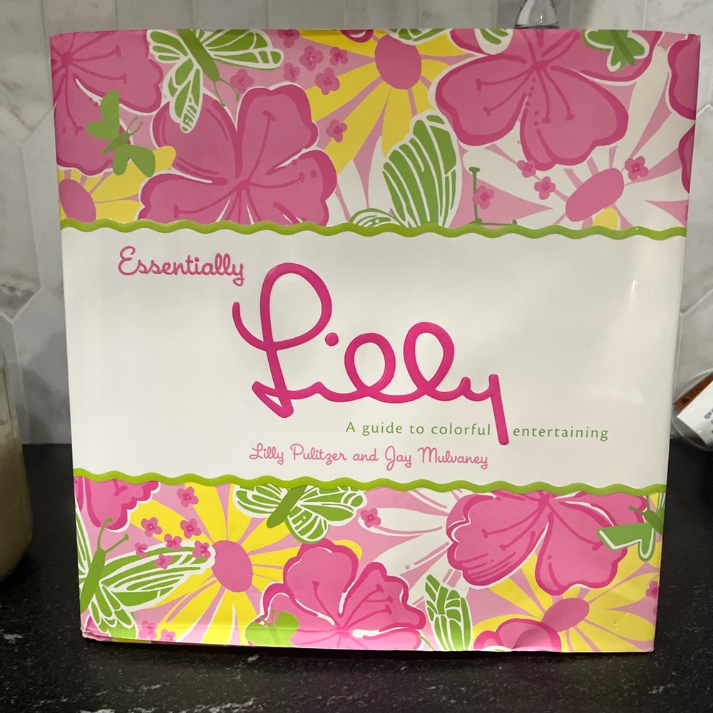 Essentially Lilly:  A Guide to Colorful Entertaining - RARE